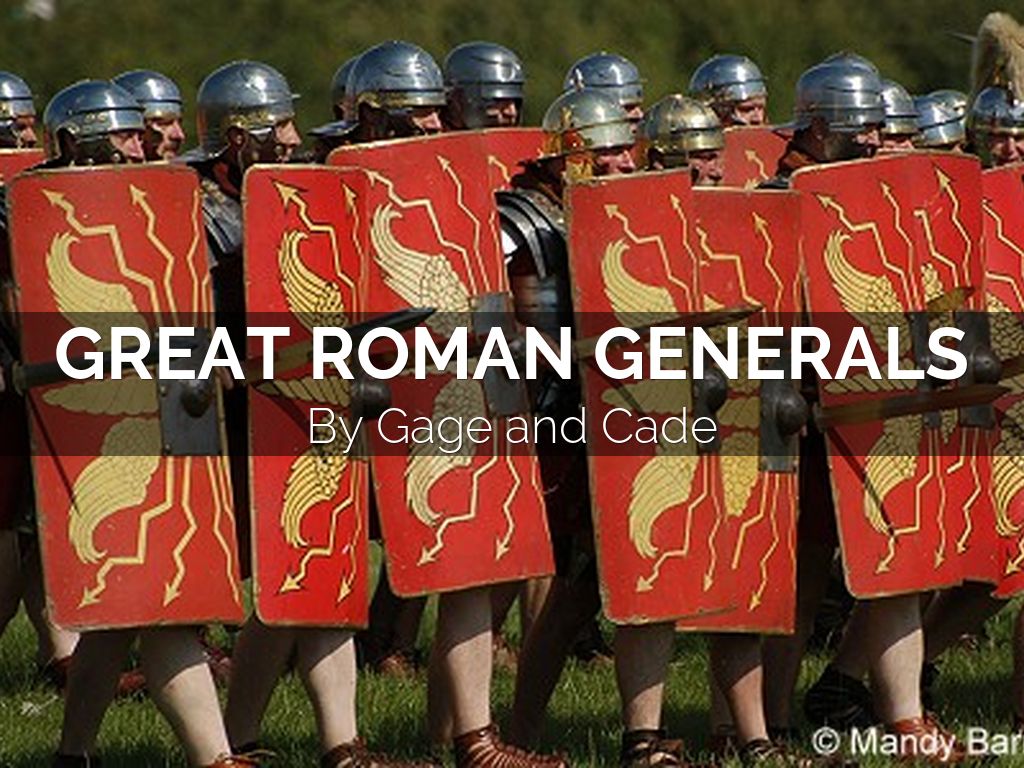 Great Roman Generals By 19heiga