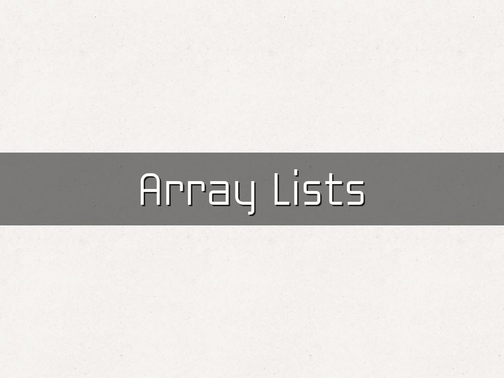 Array Lists