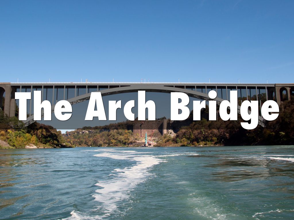 The Arch Bridge