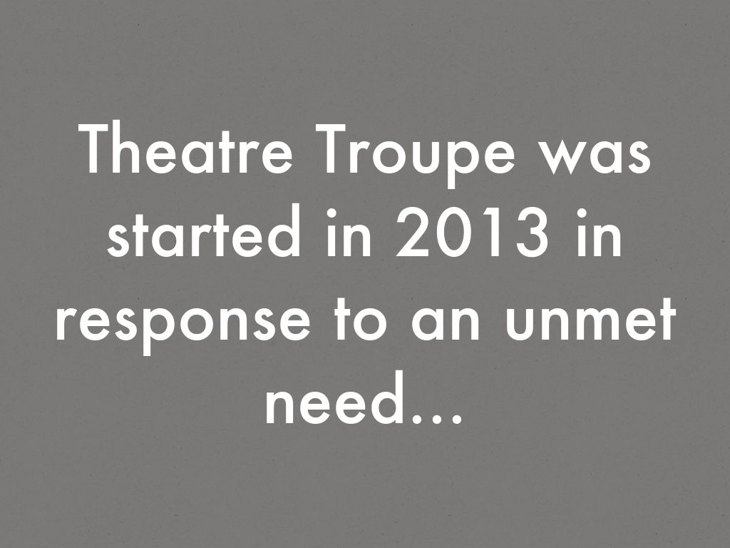 THEATRE TROUPE
