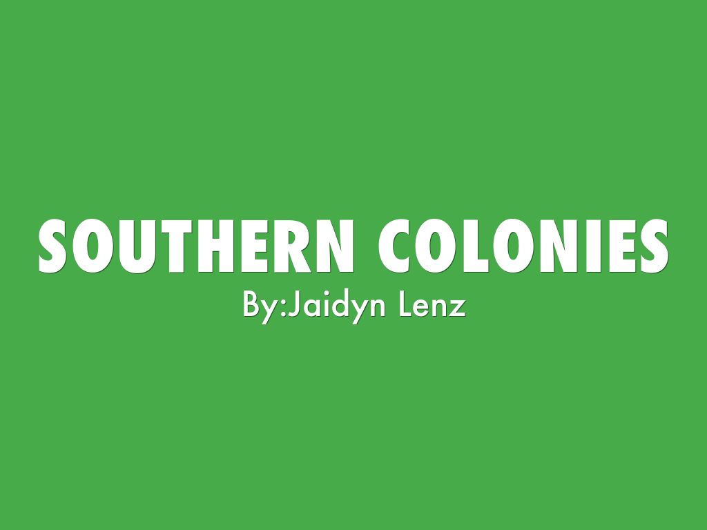 Southern Colonies