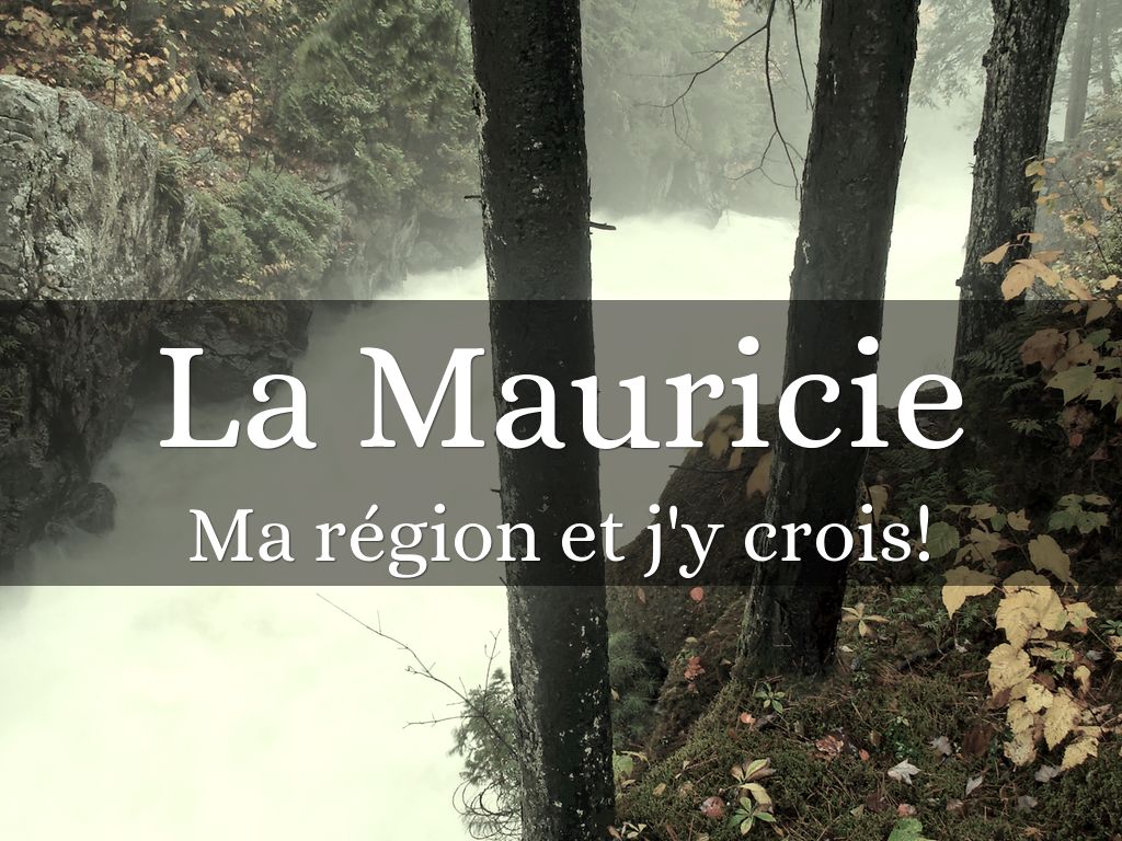 La Mauricie
