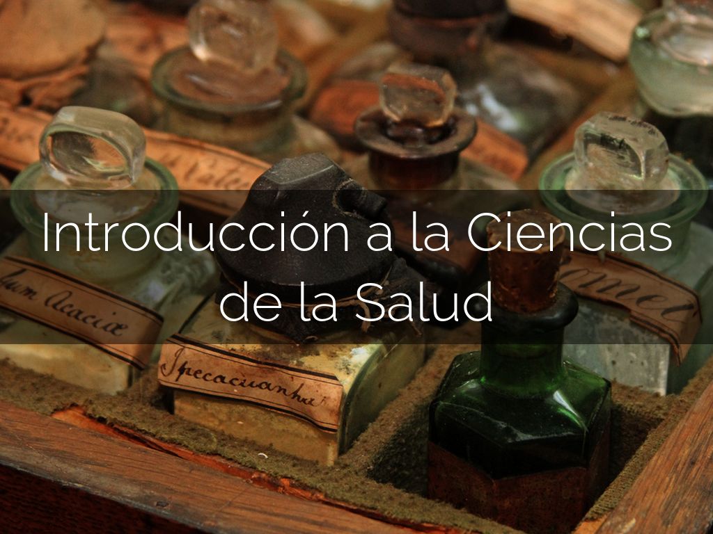 Introducción a la Ciencias de la Salud