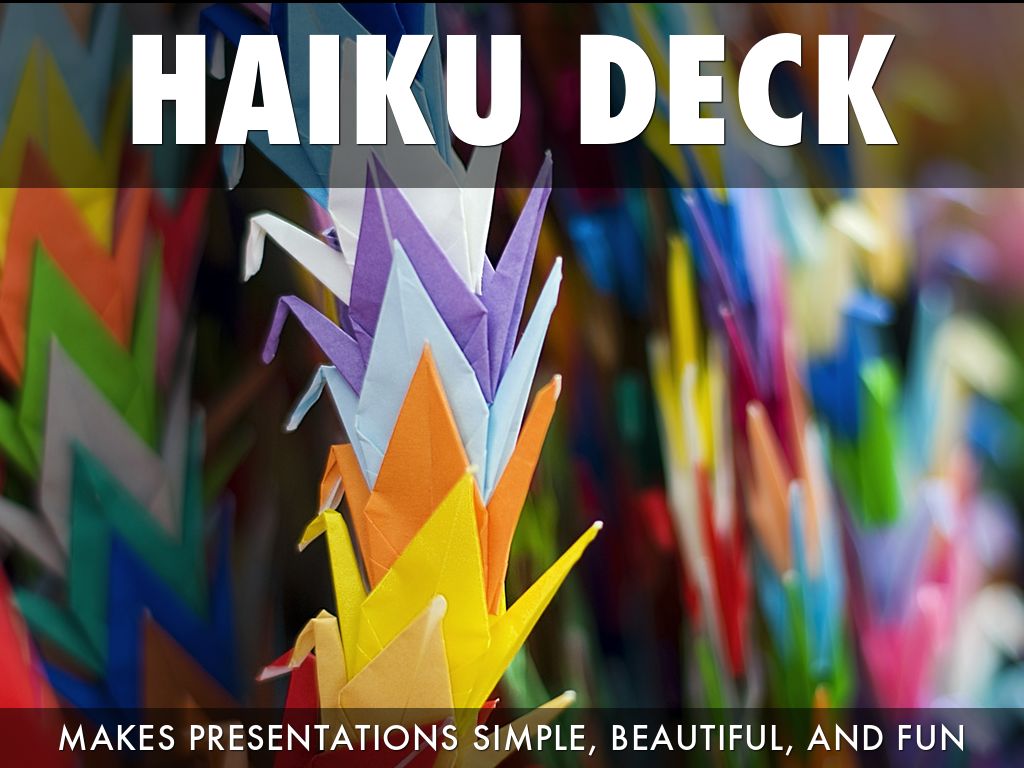 What Is Haiku Deck?