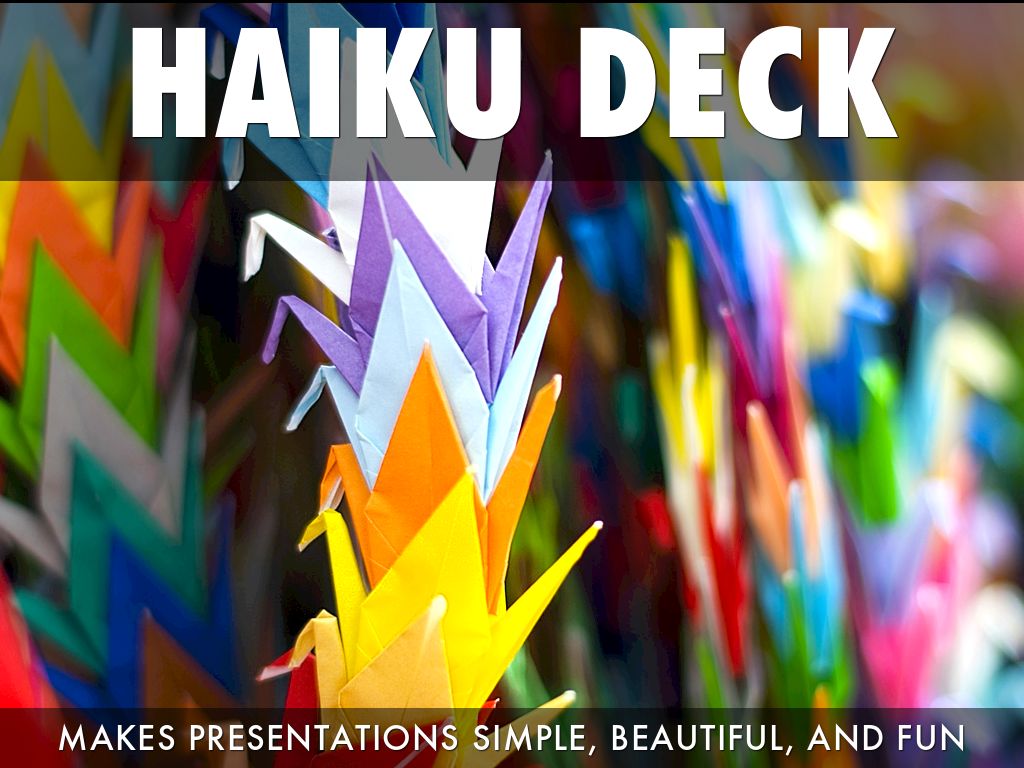 What Is Haiku Deck?