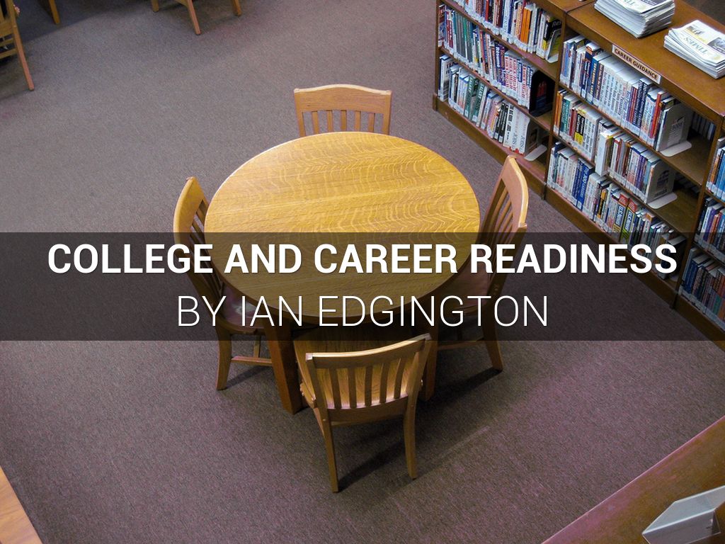 College And Career Readiness 