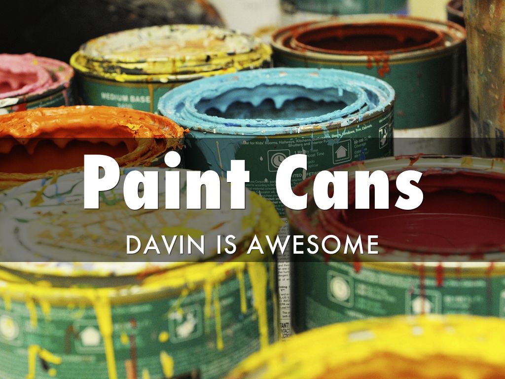 Paint Cans