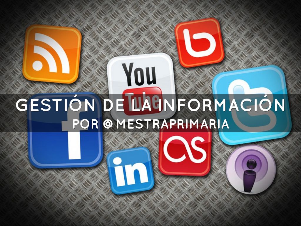 Gestión De La Información