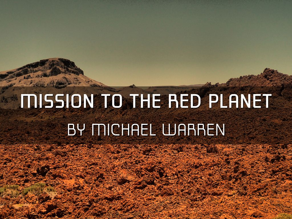 Mission To The Red Planet