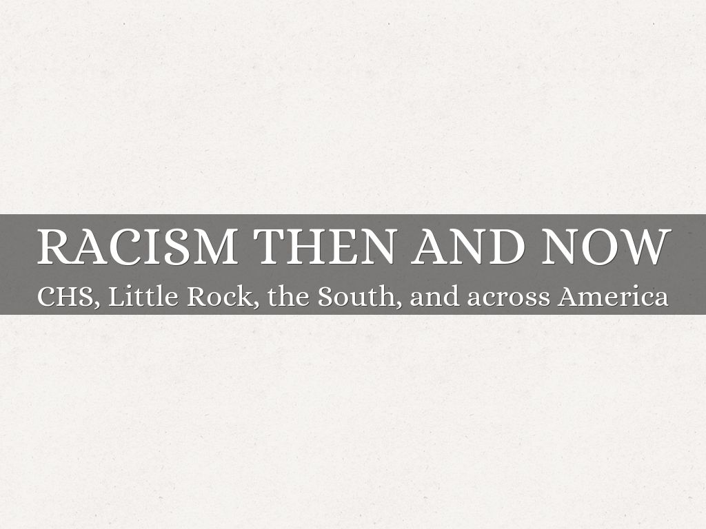 Racism Then and now