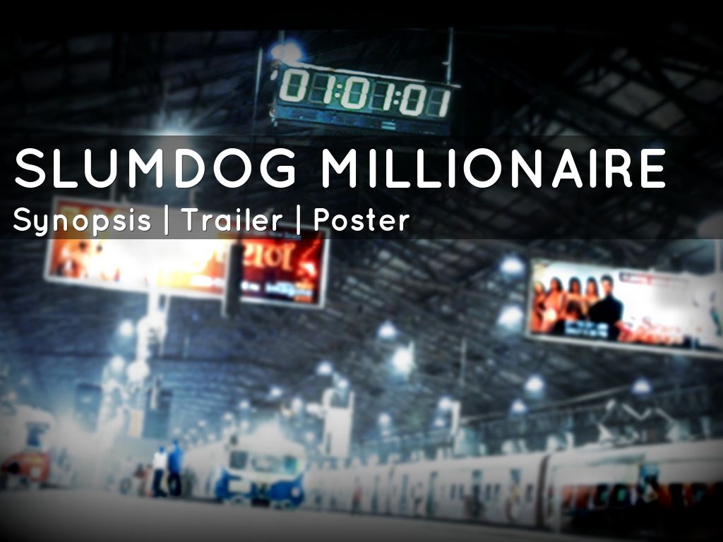 Slumdog Millionaire