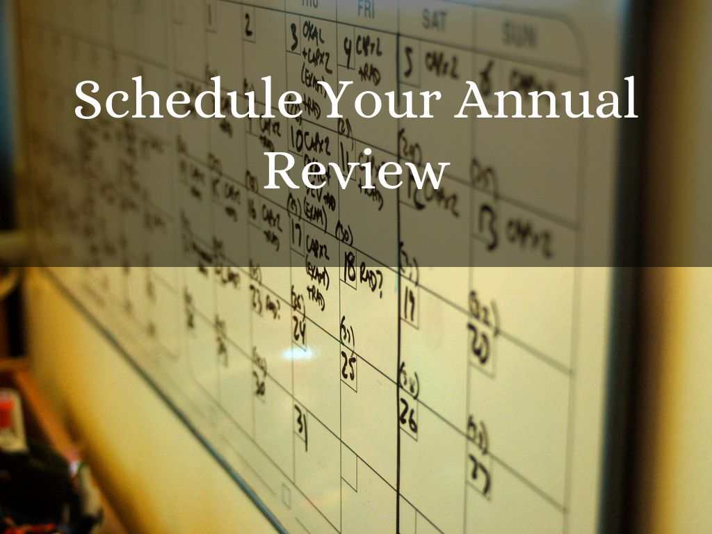 Schedule Your Annual Review