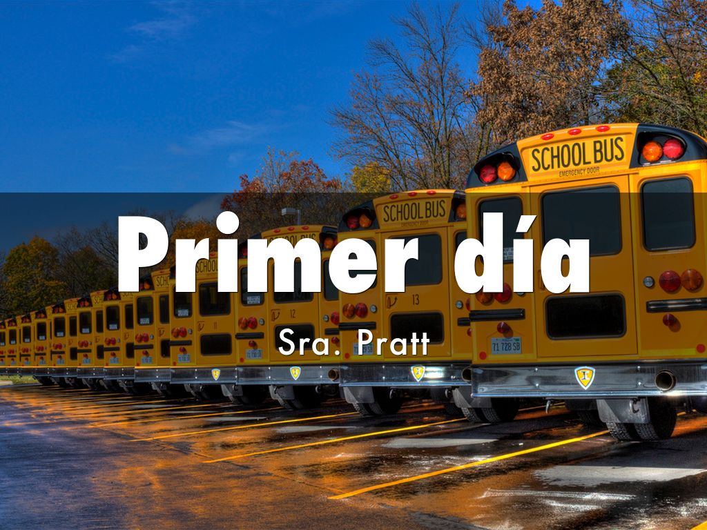 Primer día