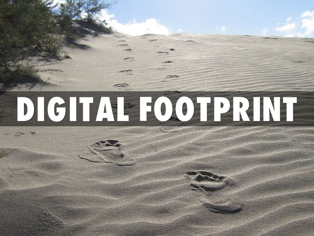 Digital Footprint