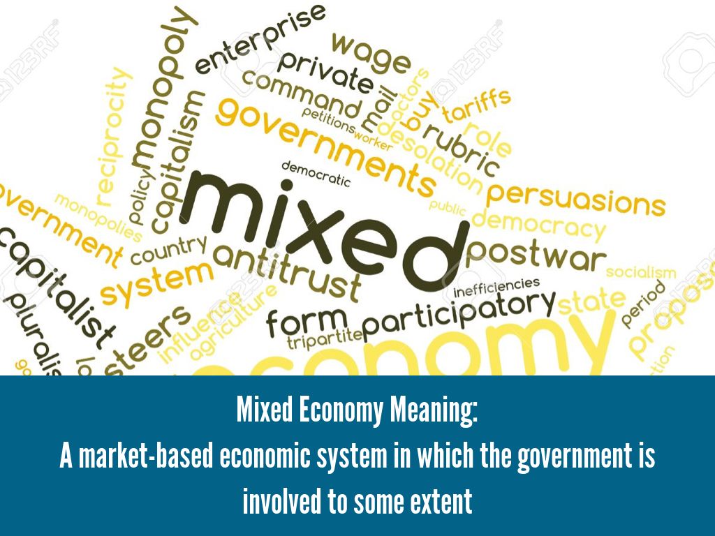 Key Characteristics Of Mixed Economic System at Howard Sanchez blog