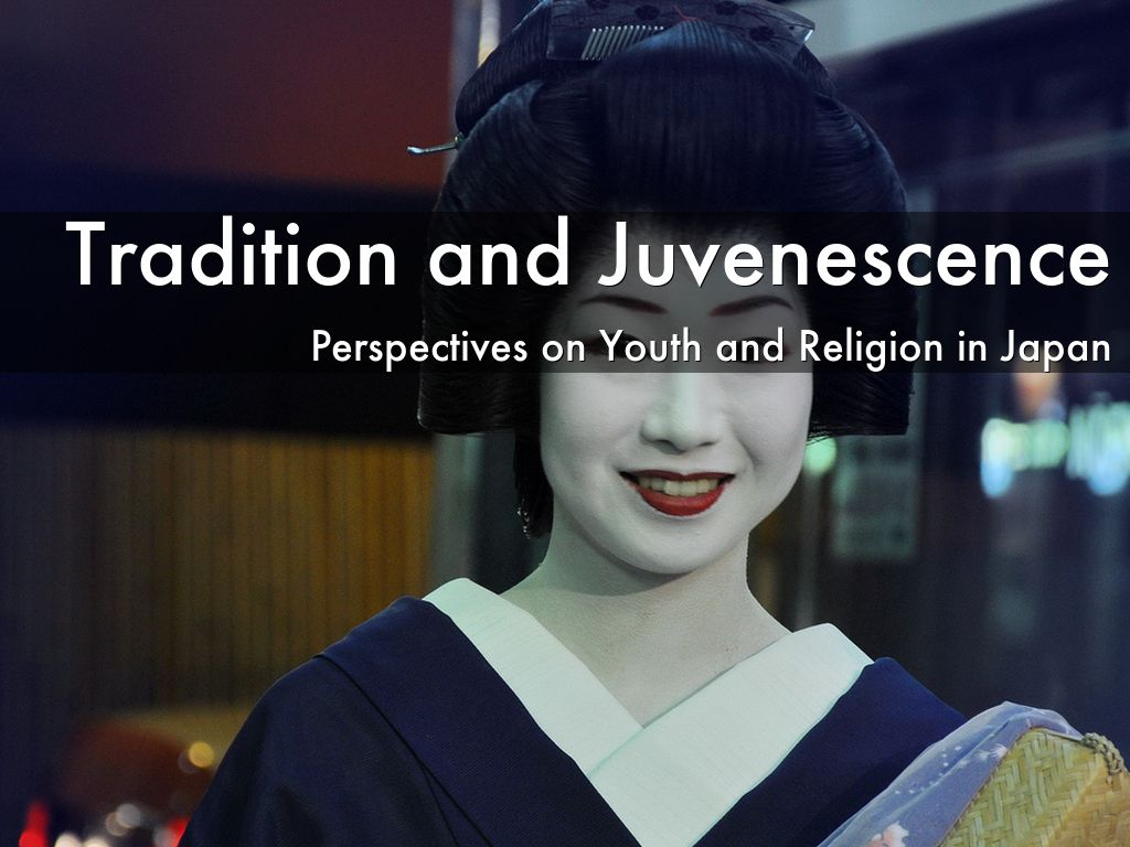 Tradition and Juvenescence