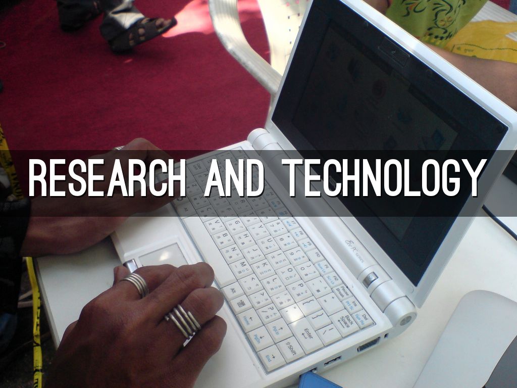 Technology and Research