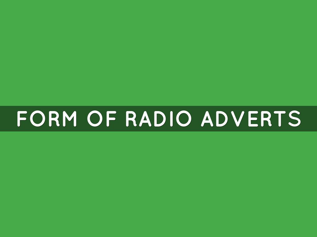Form of radio adverts