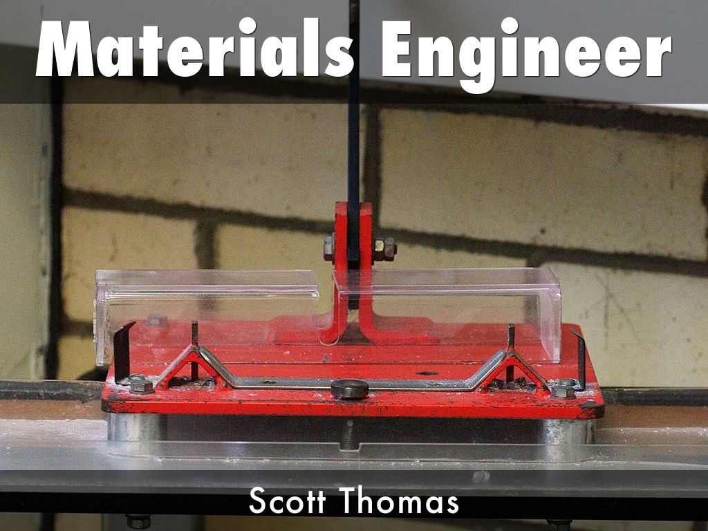 Materials Engineer