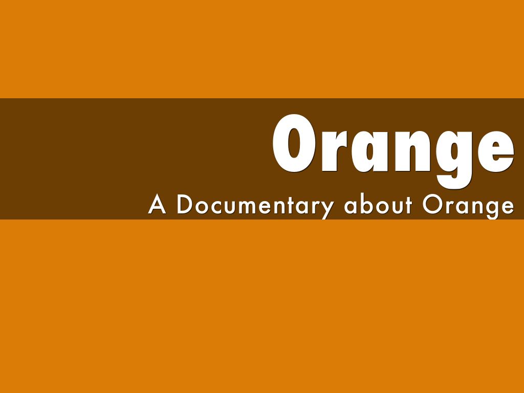 Orange