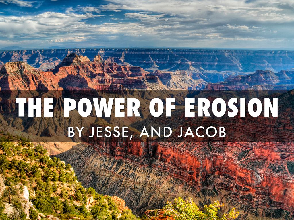 Copy of Copy of Erosion 