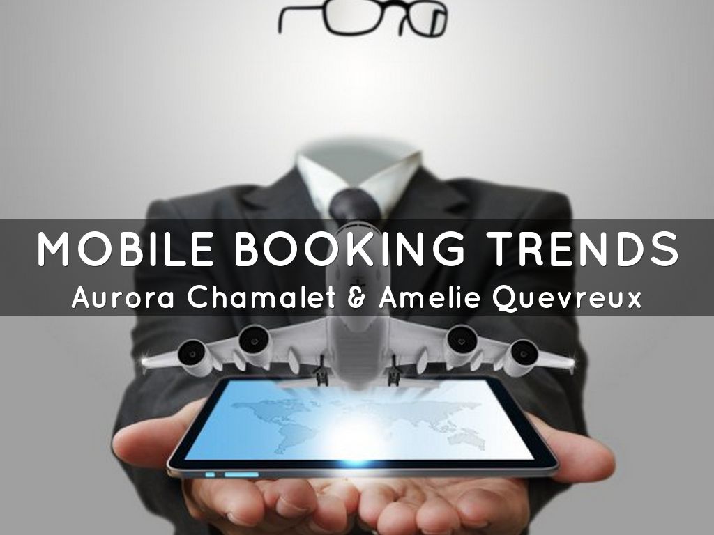 Mobile Booking Trends