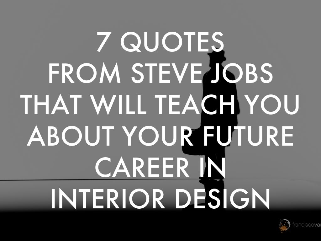 7 Quotes From Steve Jobs That Will Teach You About