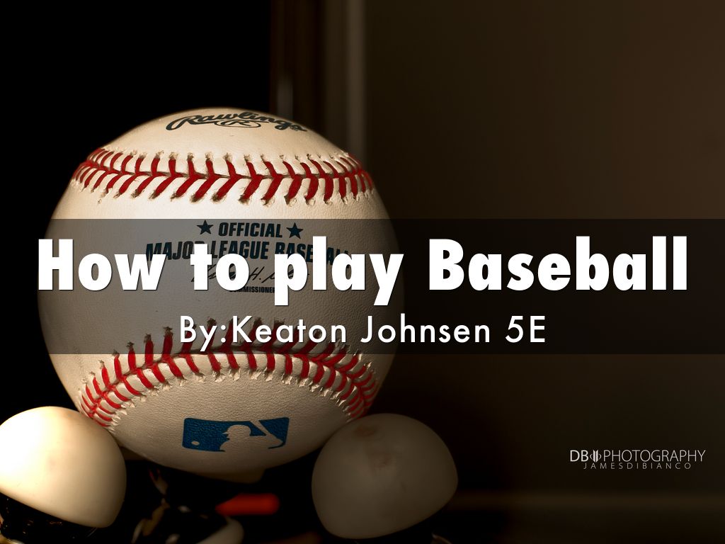 How to play Baseball by 22KDJohnsen