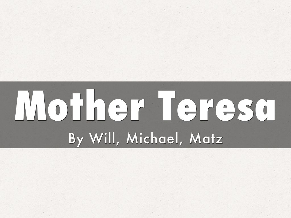 Mother Teresa