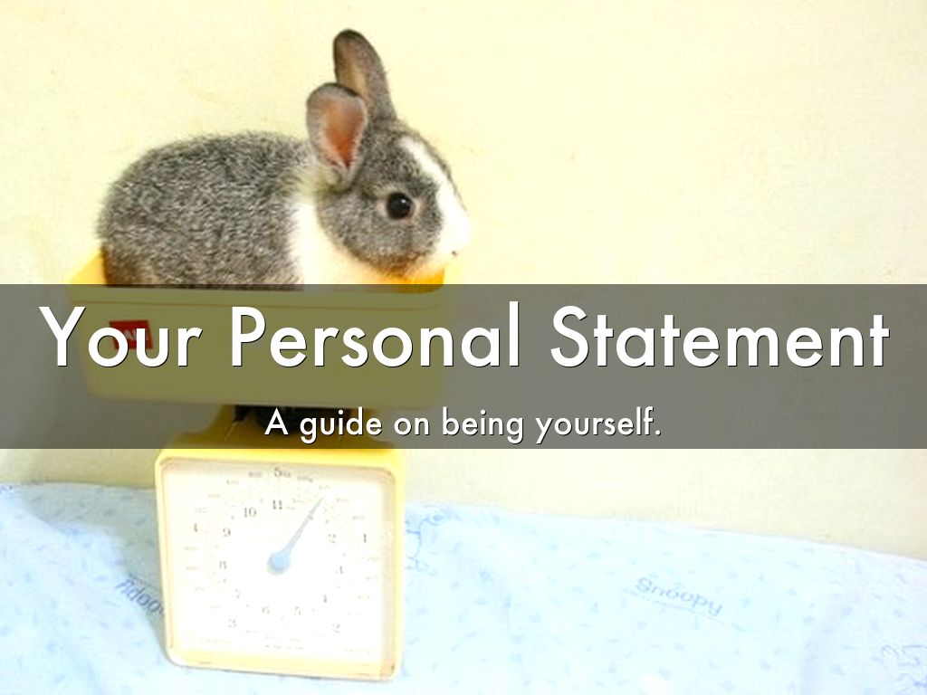 Your Personal Statement