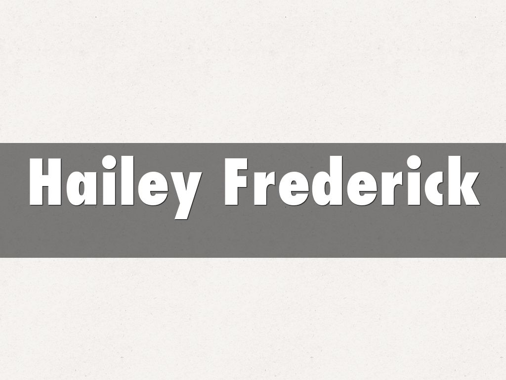 Hailey Frederick