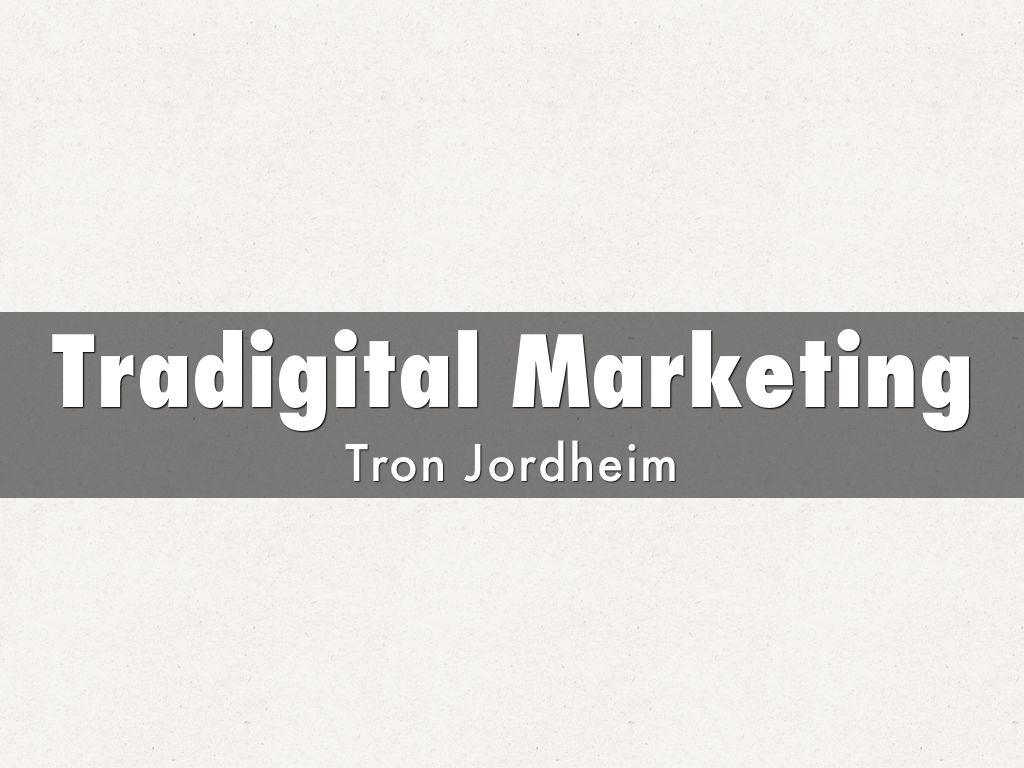 Tradigital Marketing