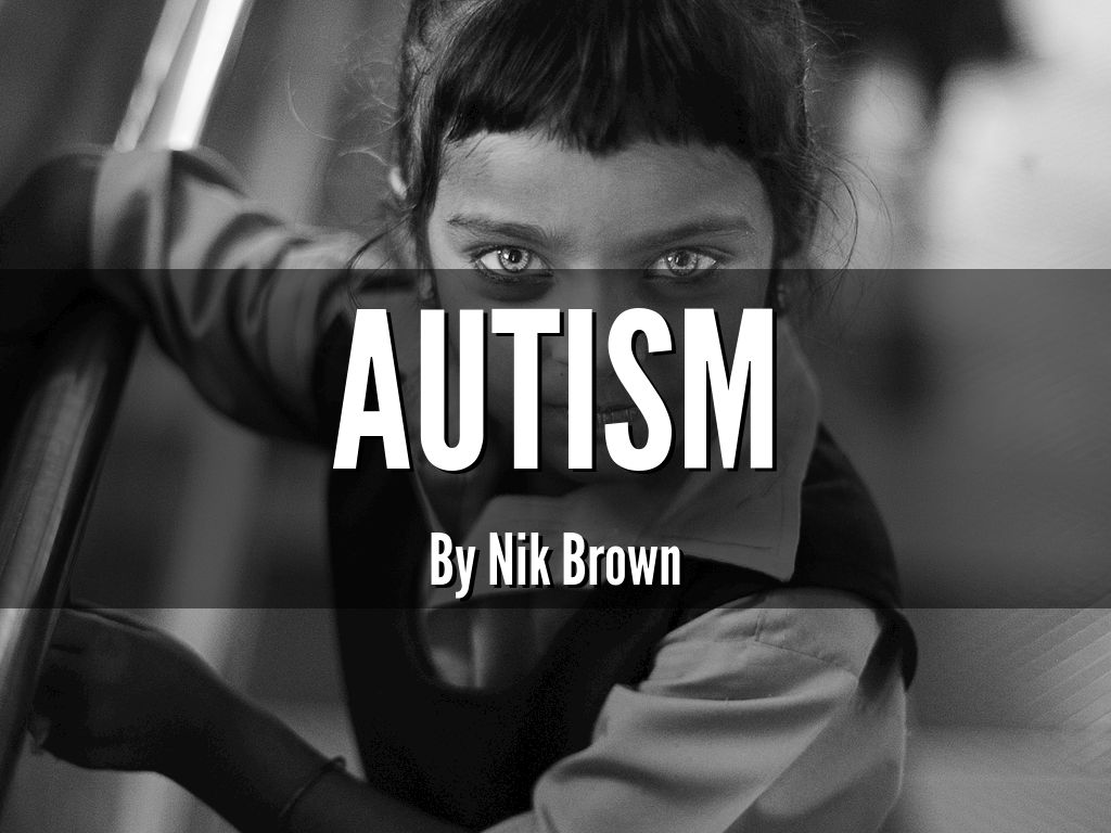Autism