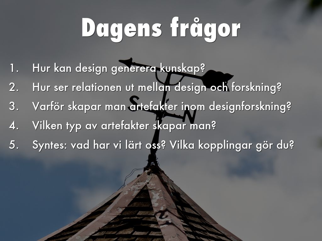 Dagens frågor