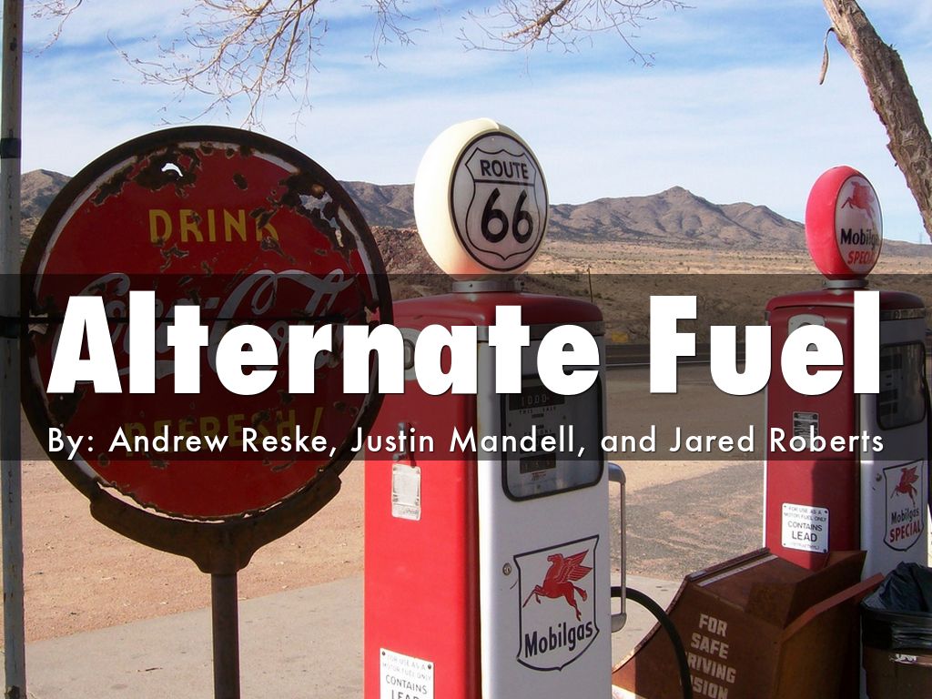 Alternate Fuel