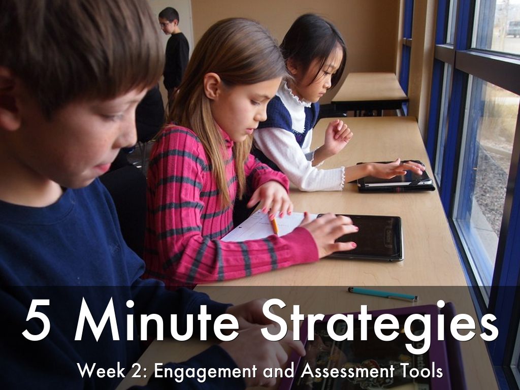 Engagement and assessment