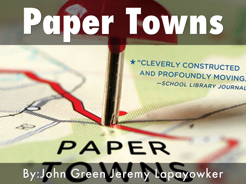 Paper Towns by hockeyjer