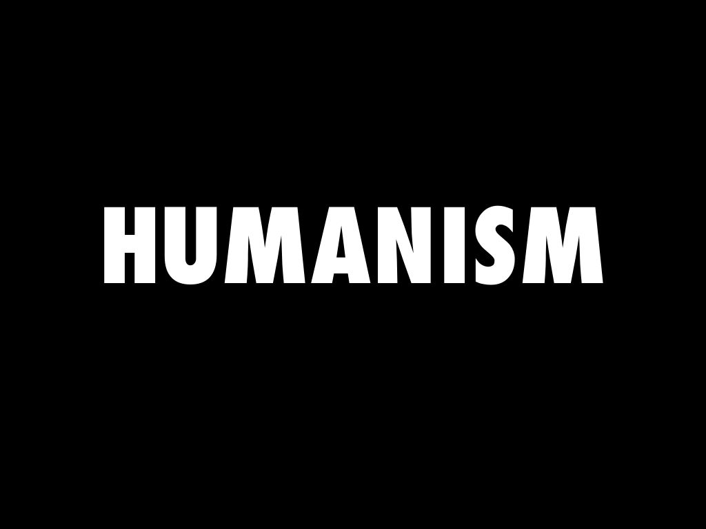Humanism