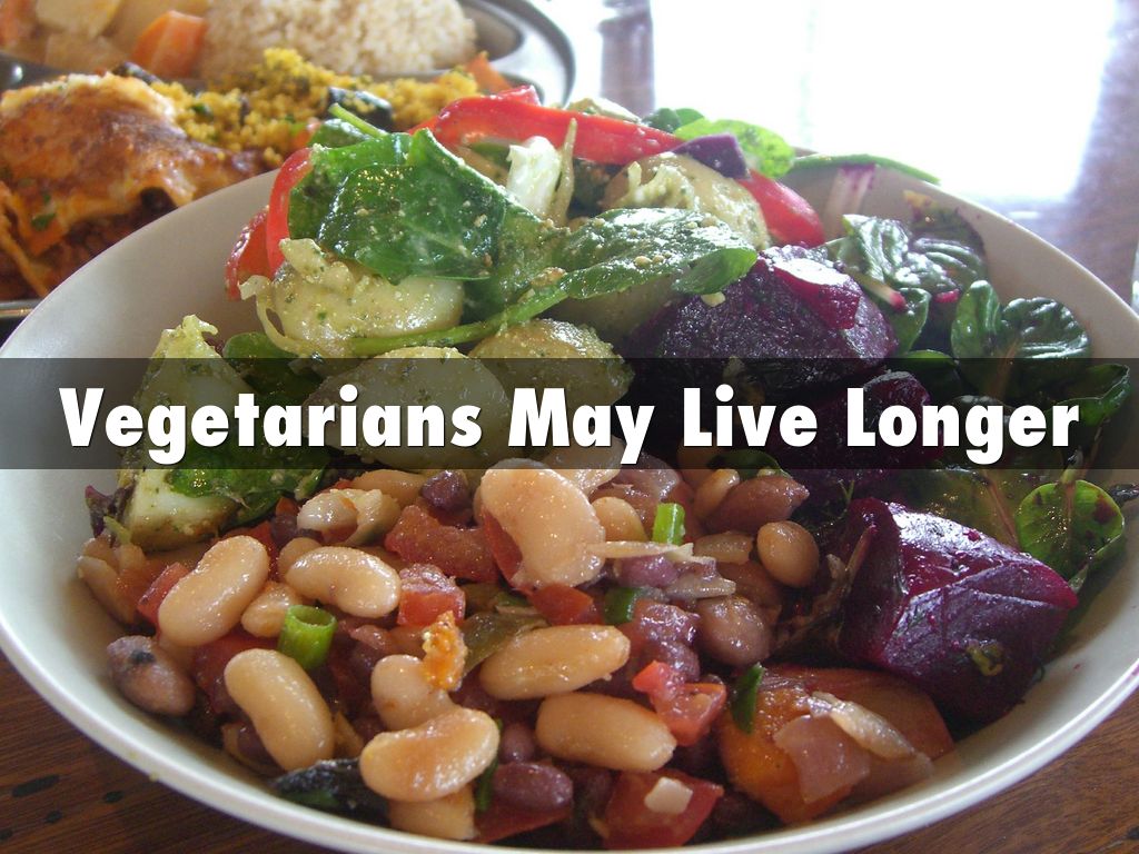 Vegetarians May Live Longer by Michael Black