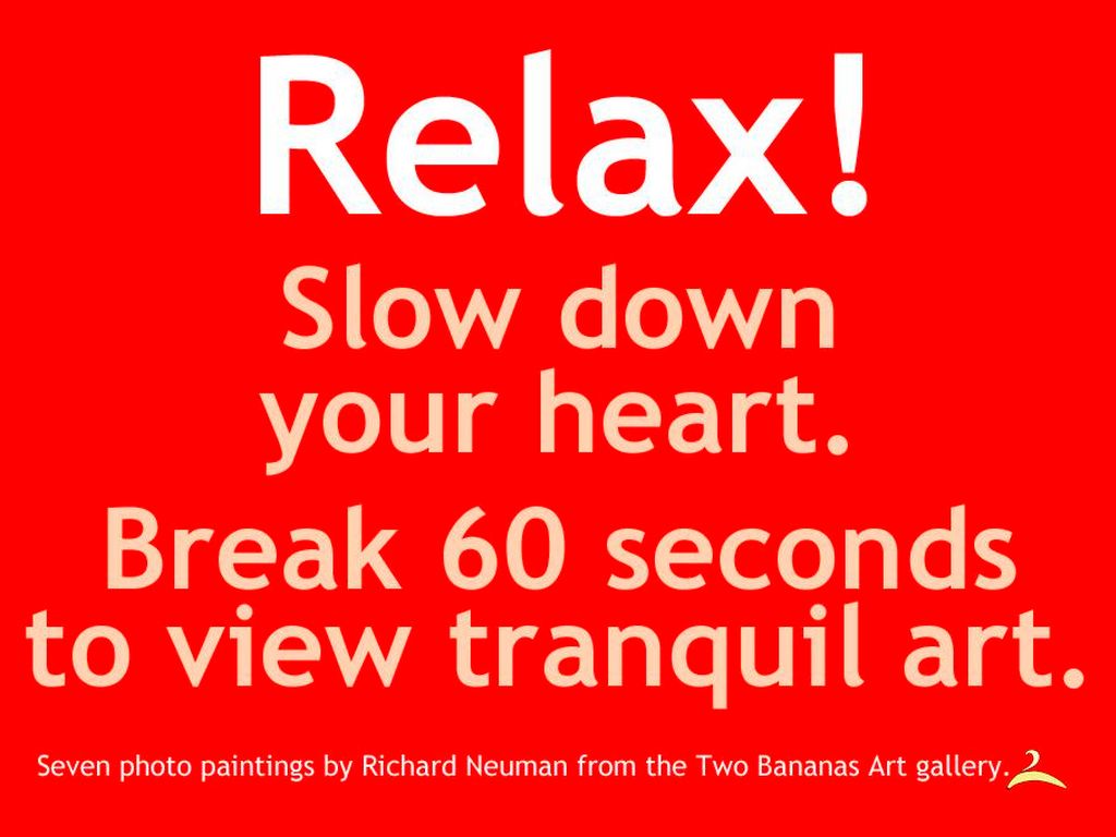 Relax! A Calming Visual Pause.