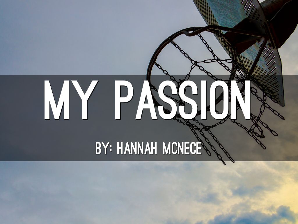 My Passion