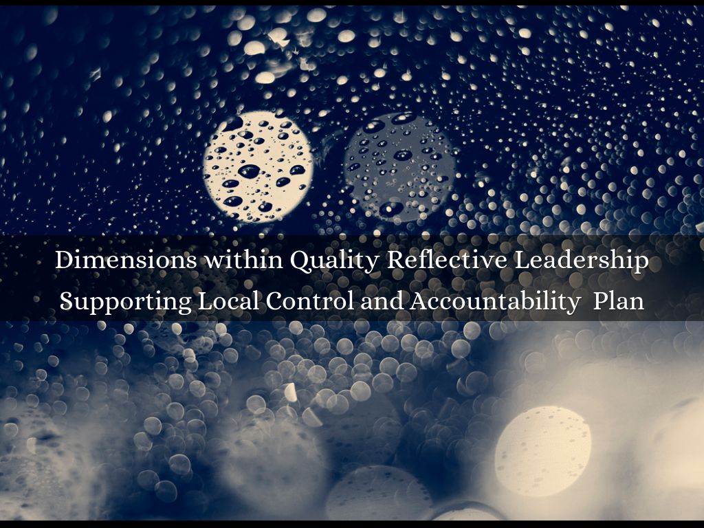 Dimensions within Quality Reflective Leadership