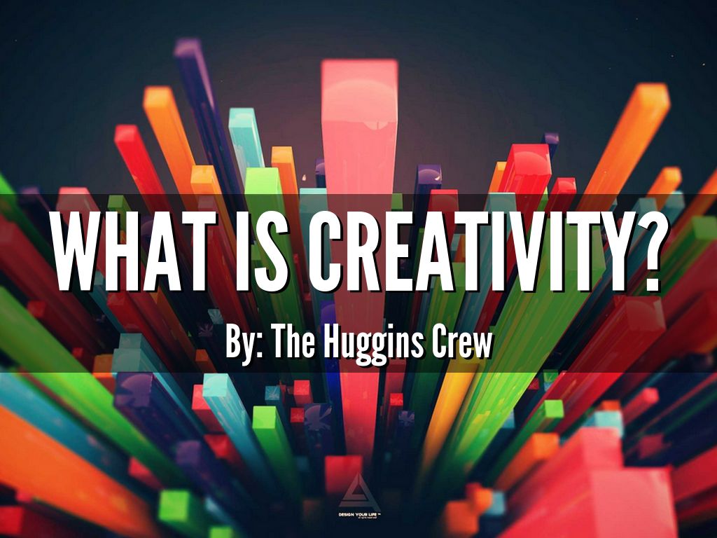 Copia de Copia de What is Creativity