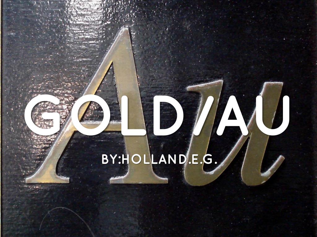 Gold 