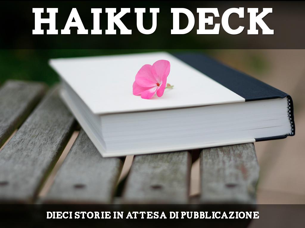 Haiku Deck in azione