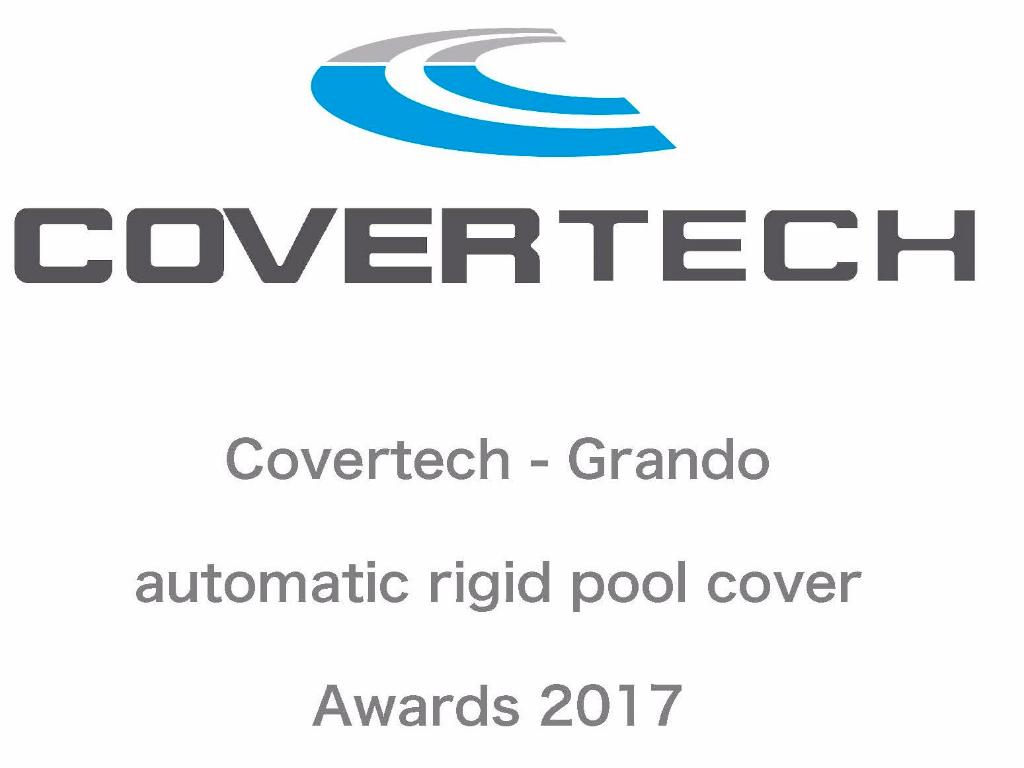 Covertech Grando automatic rigid pool cover Award 2017