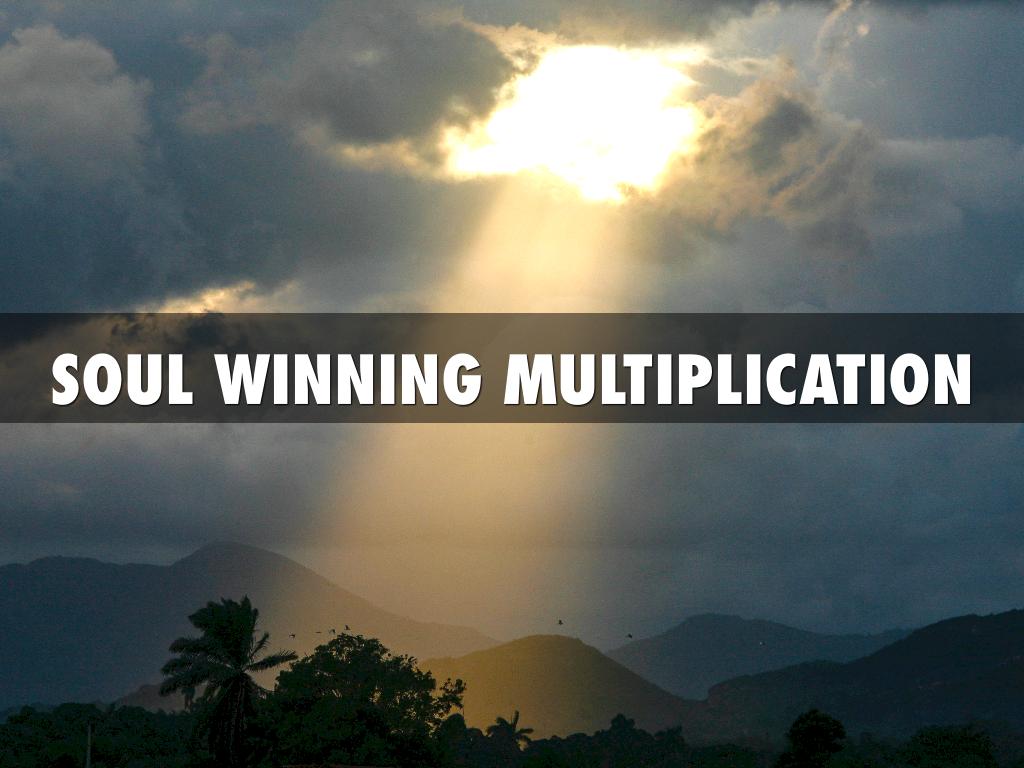 Soul Winning Multiplication