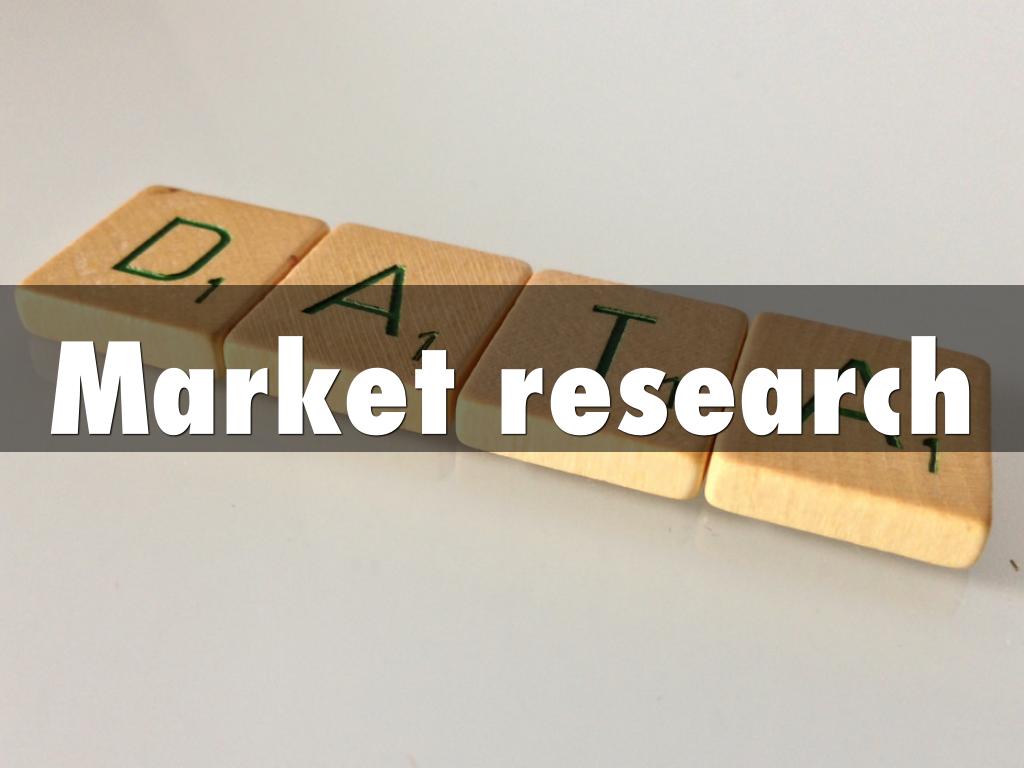 Market research