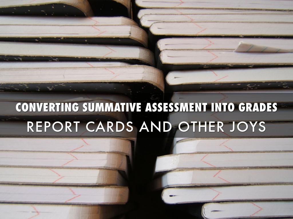 Chapter Ten: From Assessment To Grades