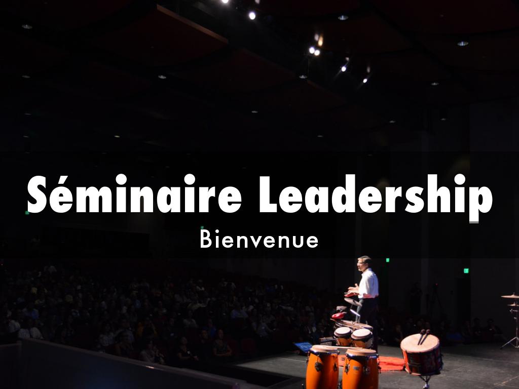 Séminaire Leadership